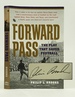 Forward Pass: the Play That Saved Football (Signed First Edition)