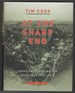 At the Sharp End Canadians Fighting the Great War 1914-1916 Volume One