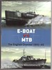 E-Boat Vs Mtb the English Channel 194145