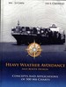 Heavy Weather Avoidance and Route Design: Concepts and Applications of 500 Mb Charts. a Textbook for Professional Mariners