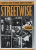 Streetwise a Complete Manual of Security and Self Defense