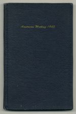 American Writing 1942: an Anthology and Yearbook of the American Non-Commercial Magazine