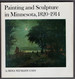 Painting and Sculpture in Minnesota, 1820-1914