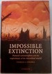Impossible Extinction: Natural Catastrophes and the Supremacy of the Microbial World