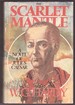 The Scarlet Mantle-a Novel of Julius Caesar