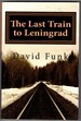 The Last Train to Leningrad