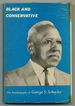 Black and Conservative: the Autobiography of George S. Schuyler