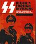 Ss Hitler's Foreign Divisions: Foreign Volunteers in the Waffen Ss 1940-1945