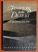 Flowers in the Desert: a Spirituality of the Bible