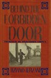 Behind the Forbidden Door Travels in Unknown China