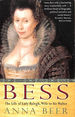 Bess: the Life of Lady Ralegh, Wife of Sir Walter