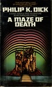 A Maze of Death