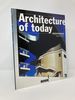 Architecture of Today