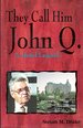 They Call Him John Q: A Hotel Legend