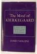 The Mind of Kierkegaard