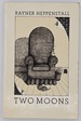 Two Moons: a Novel