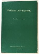 Pakistan Archaeology, Number 3--1966