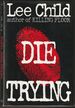 Die Trying (First Edition Review Copy)