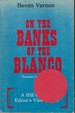 On the Banks of the Blanco [Signed]