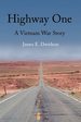 Highway One: a Vietnam War Story