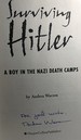 Surviving Hitler: A Boy in the Nazi Death Camps