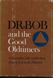 Dr. Bob and the Good Oldtimers, a Biography, With Recollections of Early a. a. in the Midwest