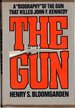 The Gun a "Biography" of the Gun That Killed John F. Kennedy