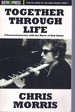 Together Through Life a Personal Journey With the Music of Bob Dylan