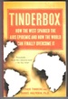 Tinderbox: How the West Sparked the Aids Epidemic and How the World Can Finally Overcome It