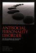 Antisocial Personality Disorder: the Nice Guideline on Treatment, Management and Prevention (National Clinical Practice Guideline) (Nice Guidelines)