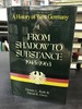 From Shadow to Substance 1945-1963 (a History of West Germany Volume I)