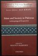 Islam and Society in Pakistan: Anthropological Perspectives