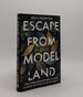 Escape From Model Land How Mathematical Models Can Lead Us Astray and What We Can Do About It