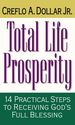 Total Life Prosperity 14 Practical Steps to Receiving God's Full Blessing