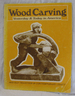 Wood Carving Yesterday & Today in America