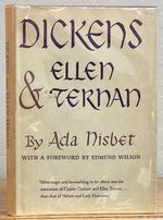 Dickens & Ellen Ternan. Foreword By Edmund Wilson