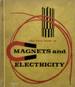 The True Book of Magnets and Electricity