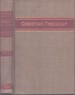 Christian Theology Volume 3