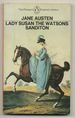 Lady Susan, the Watsons, Sanditon