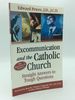 Excommunication and the Catholic Church: Straight Answers to Tough Questions