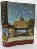 The Church: the Evolution of Catholicism