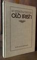 An Introduction to Old Irish-Clothbound Edition