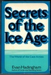 Secrets of the Ice Age the World of the Cave Artists