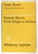 Francis Bacon From Magic to Science