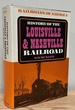 History of the Louisville and Nashville Railroad