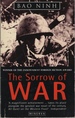 The Sorrow of War: a Novel. English Version By Frank Palmos From the Original Translation By Phan Thanh Hao