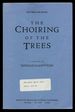 The Choiring of the Trees