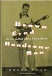 Brown Eyed Handsome Man: the Life and Hard Times of Chuck Berry