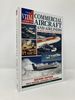 The Vital Guide to Commercial Aircraft and Airliners: the World's Current Major Civil Aircraft