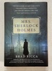 Mrs. Sherlock Holmes: The True Story of New York City's Greatest Female Detective and the 1917 Missing Girl Case That Captivated a Nation